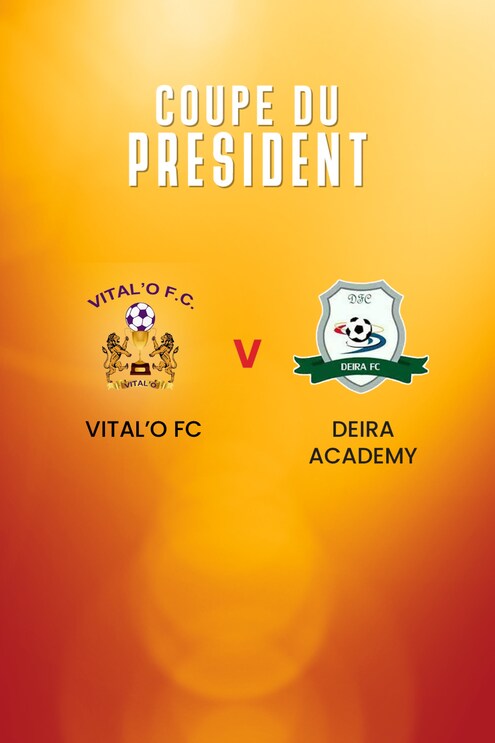 Vital'O FC  - Deira Academy | Coupe du Président | Burundi | Match complet