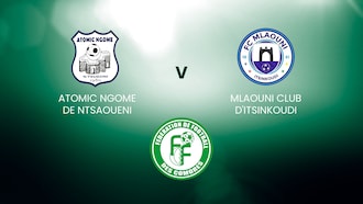 Atomic Ngomé v Mlaouni Club | Round 22 | Comoros Division 1 - Ngazidja | Full Match Replay