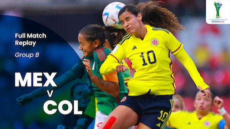 Mexique - Colombie | Groupe B | Coupe du Monde Féminine U-20 de la FIFA, Costa Rica 2022™ | Match complet