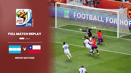 Honduras - Chile | Gruppe H | FIFA Fussball-Weltmeisterschaft Südafrika 2010™ | Spiel in voller Länge