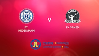 FC Hegelmann v FK Saned | TOPO centras euronics moterų A lyga | Full Match Replays