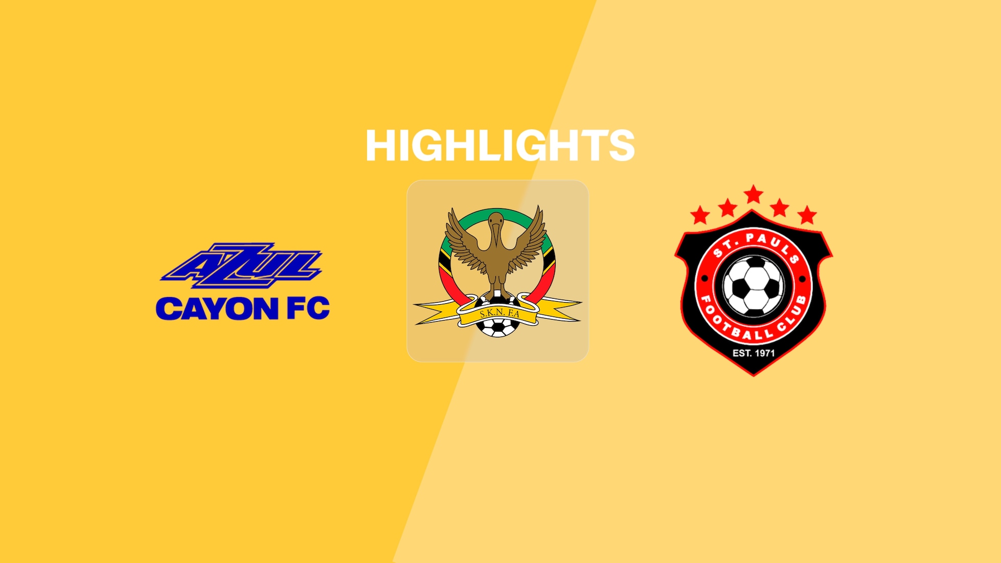 Cayon FC - St. Pauls United | SKNFA Premier League 2025 | Résumé vidéo