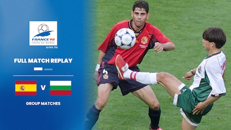 Spanien - Bulgarien | Gruppe D | FIFA Fussball-Weltmeisterschaft Frankreich 1998™ | Spiel in voller Länge