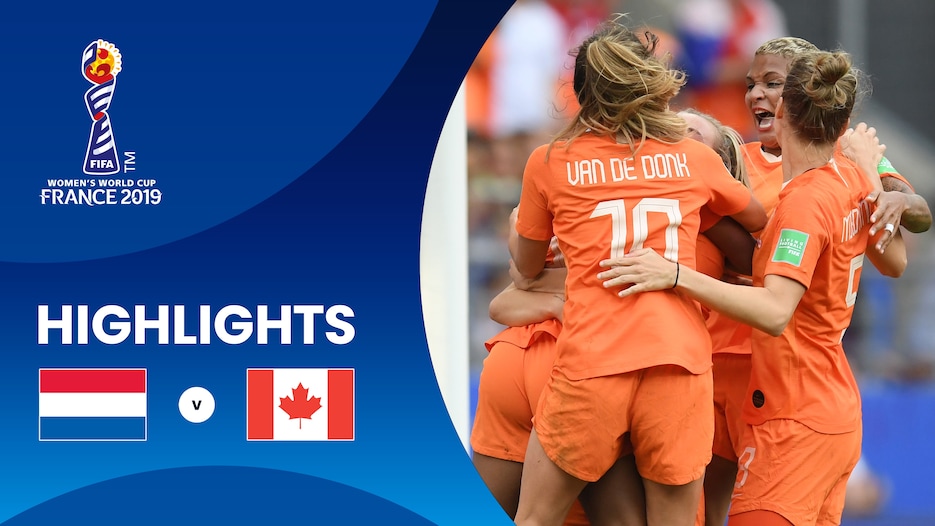 Netherlands v Canada | Group E | FIFA Women's World Cup France 2019™ | Highlights