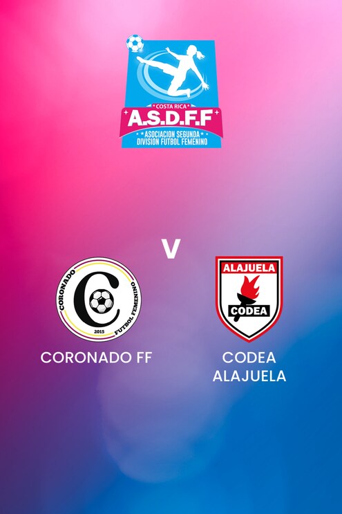 Coronado - CODEA Alajuela  | Segunda División Femenina | Costa Rica | Match Complet