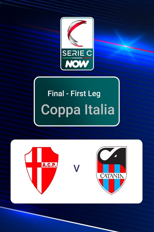 Padova v Catania | First Leg Final | Coppa Italia Serie C NOW | Full Match Replay