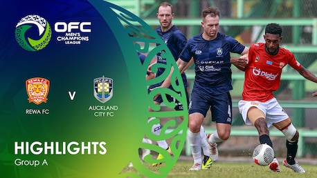 Rewa F.C. vs Auckland City FC | Grupo A | OFC Men's Champions League | Highlights