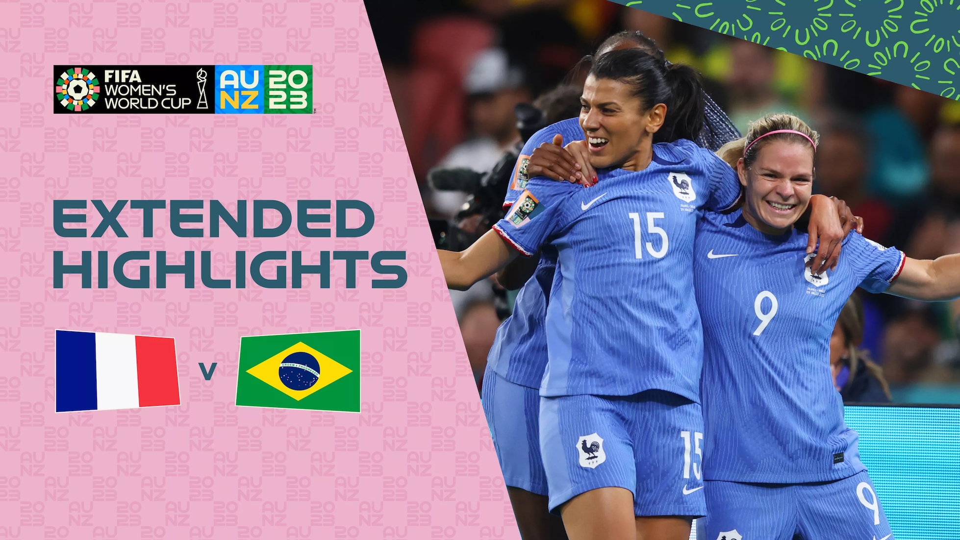 Frankreich - Brasilien | Gruppe F | FIFA Frauen-Weltmeisterschaft Australien & Neuseeland 2023™ | Erweiterte Highlights