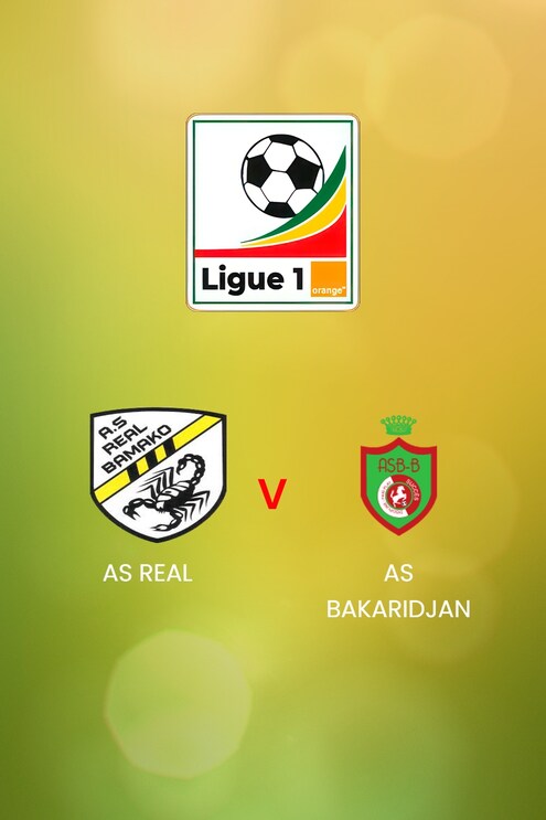 AS Real - AS Bakaridjan | Ligue 1 Pro Orange 2024/25 | Mali | Match complet