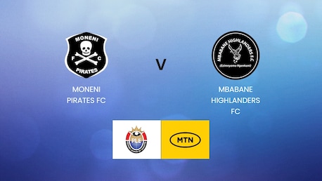 Moneni Pirates FC v Mbabane Highlanders FC | MTN Premier League 2024/25 | Eswatini| Full Match Replay