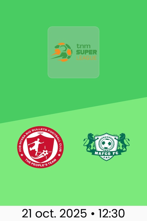 FCB Nyasa Big Bullets - MAFCO FC | TNM Super League 2025