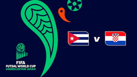 Cuba x Croácia | Grupo B | Copa do Mundo de Futsal da FIFA Uzbequistão 2024™ | Jogo completo