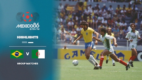 Brésil - Algérie | Groupe D | Coupe du Monde de la FIFA, Mexique 1986™ | Résumé vidéo