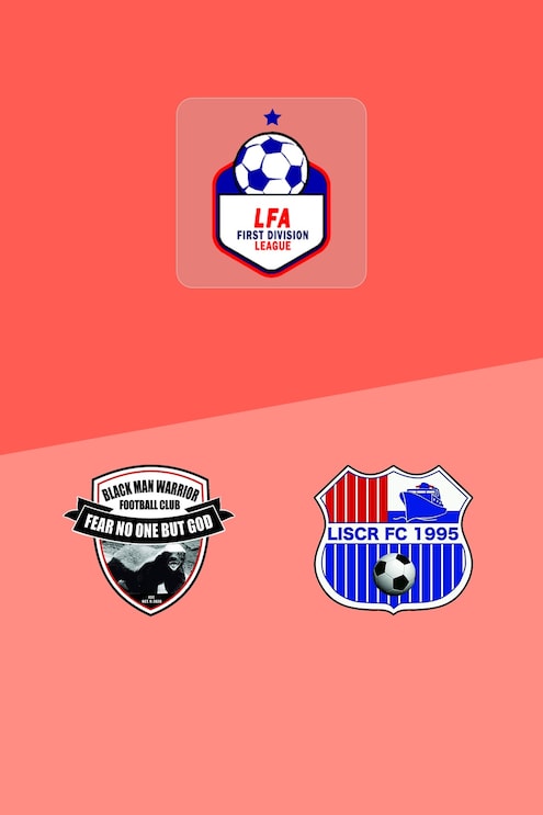 Black Man Warriors FC - LISCR FC | LFA First Division League 2025/26 | Match completo