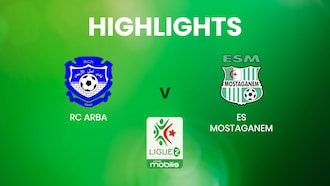RC Arba v ES Mostaganem | Ligue 2 | Algeria | Highlights