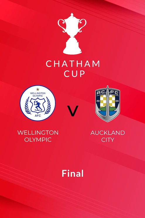 Wellington Olympic - Auckland City FC | Finale | Chatham Cup | Spiel in voller Länge