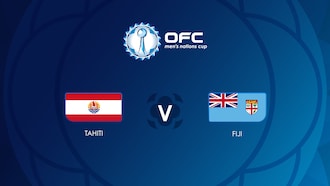 Tahití vs Fiyi | Partido por el tercer puesto | OFC Men’s Nations Cup | Partido completo