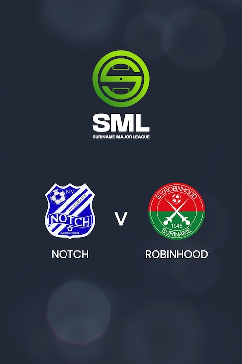 Notch vs Robinhood | SML Season II - 2025 | Partido completo