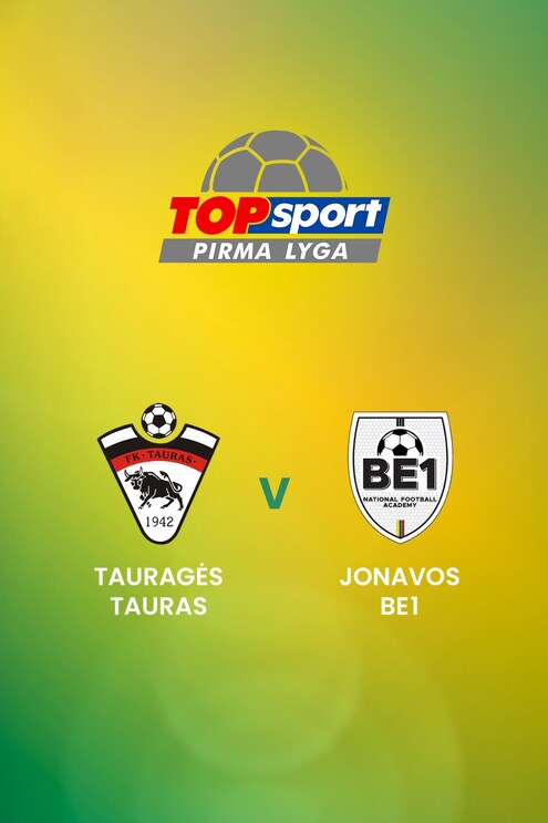 Tauragės Tauras - Jonavos Be1 | TOPsport Pirma lyga | Spiel in voller Länge