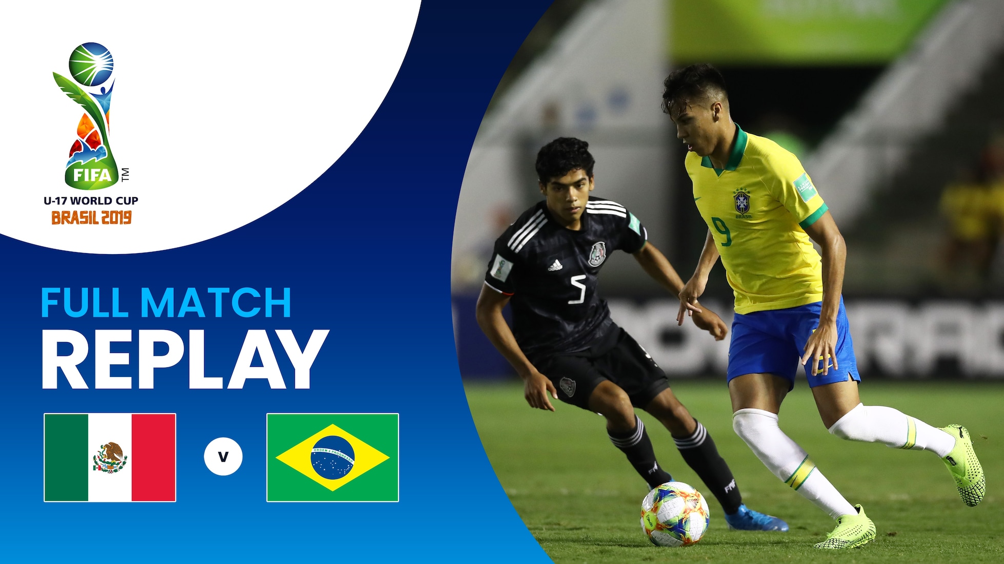 México vs Brasil | Final | Copa Mundial Sub-17 de la FIFA Brasil 2019™ | Partido Completo
