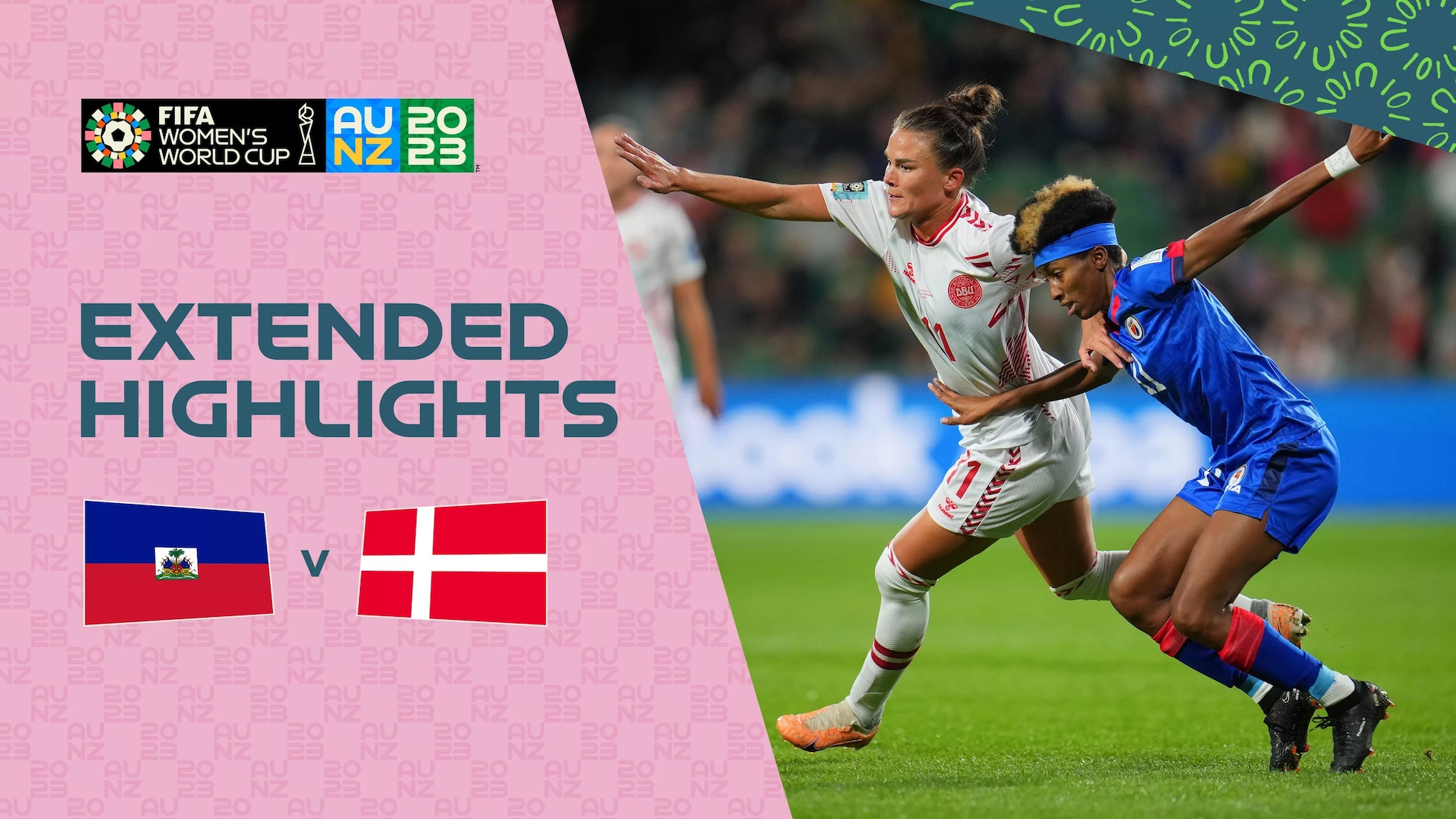 Haití vs Dinamarca | Grupo D | Copa Mundial Femenina de la FIFA Australia & Nueva Zelanda 2023™ | Highlights Extendidos