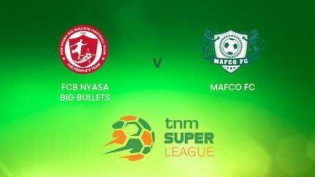 FCB Nyasa Big Bullets vs MAFCO FC | TNM Super League | Malawi | Partido completo