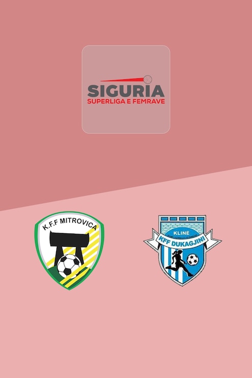 Mitrovica - Dukagjini | Superliga Féminine 2025/26  | Match complet