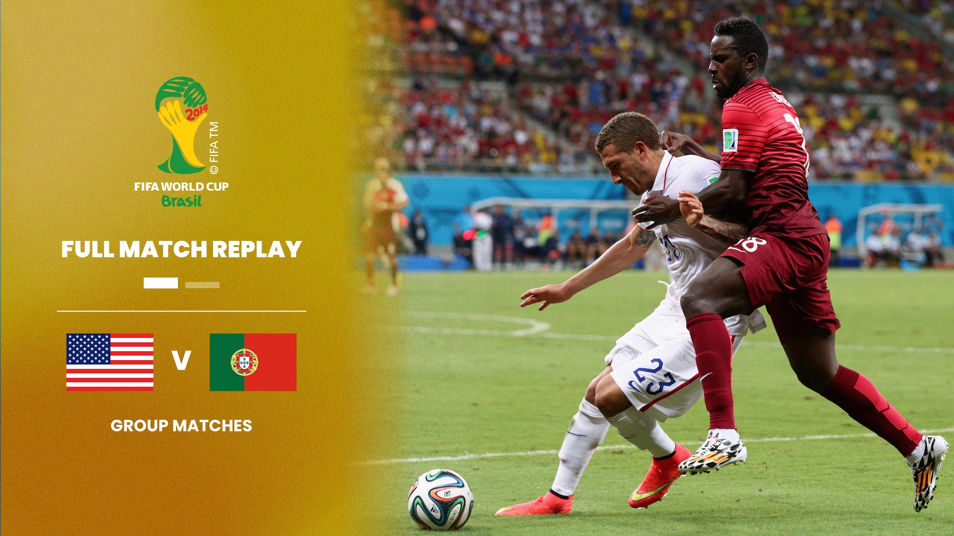 USA - Portogallo | Gruppo G | Coppa del Mondo FIFA Brasile 2014 | Match completo