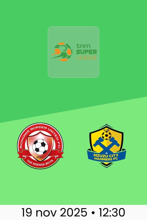 Songwe Border United - Mzuzu City Hammers FC | TNM Super League 2025