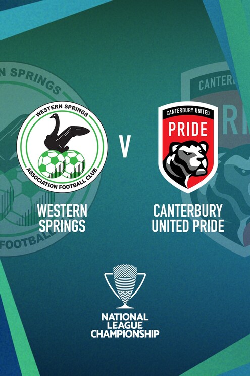 Western Springs v Canterbury United Pride | Women’s National League Championship | Full Match Replay