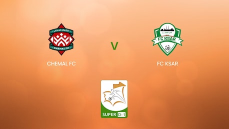 Chemal FC - FC Ksar | Super D-1 2024/25 | Mauritanie | Match complet