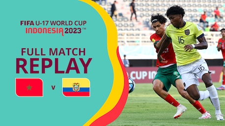 Marruecos vs Ecuador | Grupo A | Copa Mundial Sub-17 de Indonesia 2023™ | Partido completo