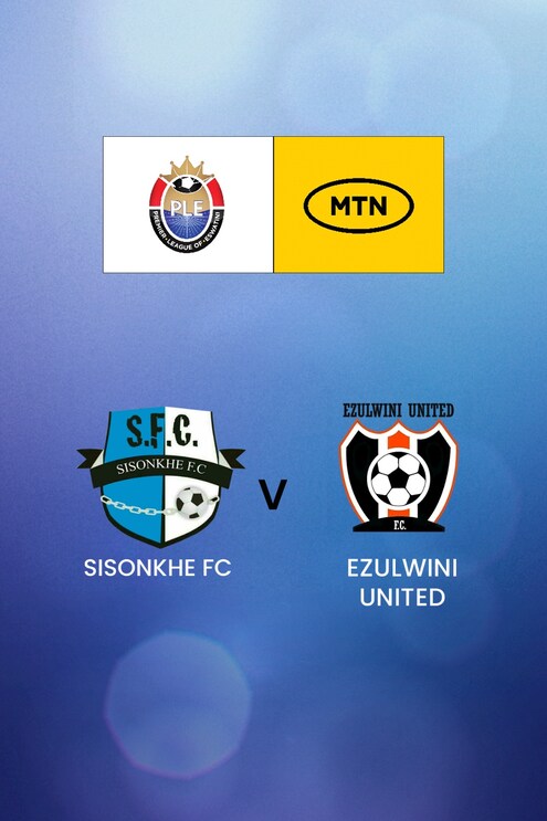 Sisonkhe FC vs Ezulwini United FC | MTN Premier League 2024/25 | Eswatini | Partido completo
