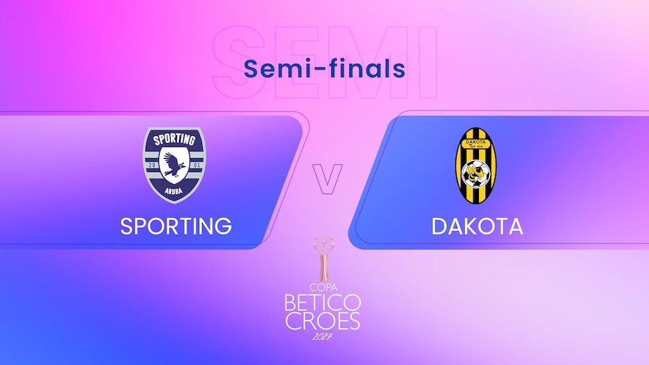 Sporting Aruba - Dakota | Coupe Betico Croes 2024 | Match complet	