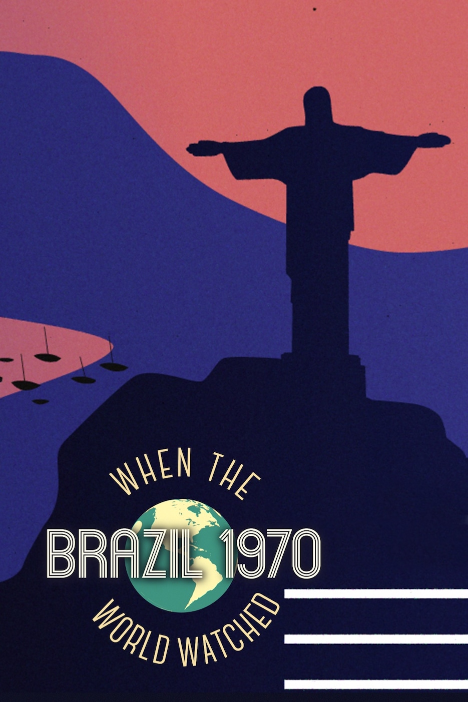 When the World Watched 1970