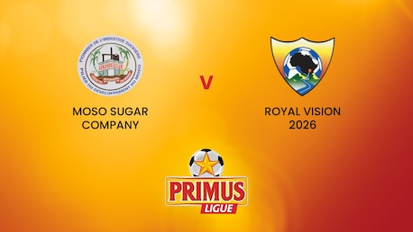 Moso Sugar Company - Royal Vision 2026 | Primus League 2024/25 | Match completo