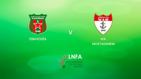 ESM Koléa vs WA Mostaganem | Ligue 2 2024/25 | Argelia | Partido Completo