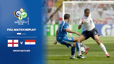 England v Paraguay | Group B | 2006 FIFA World Cup Germany™ | Full Match Replay