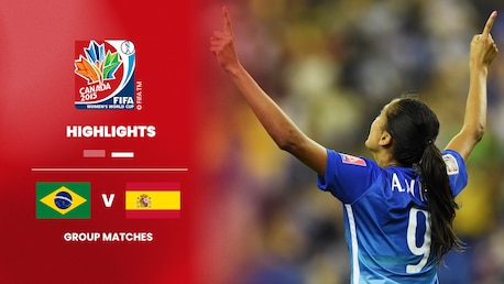 Brésil - Espagne | Groupe E | Coupe du Monde Féminine de la FIFA, Canada 2015™ | Résumé vidéo