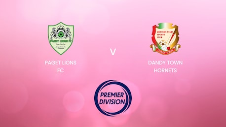 Paget Lions FC vs Dandy Town Hornets | Bermuda Premier Division 2024/25 | Partido Completo