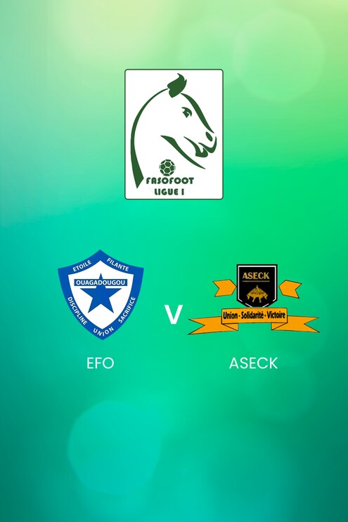 EFO - ASECK | Ligue 1 2024/25 | Burkina Faso | Match complet