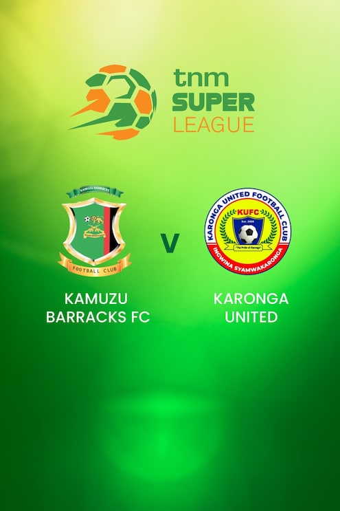 Kamuzu Barracks v Karonga United | TNM Super League | Malawi | Full Match Replay
