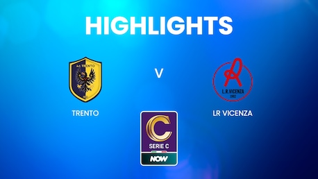 Trente Calcio 1921 - LR Vicenza | Serie C NOW | Résumé vidéo