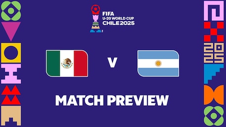 México x Argentina | Quartas de final | Copa do Mundo Sub-20 da FIFA Chile 2025™ | Prévia da partida