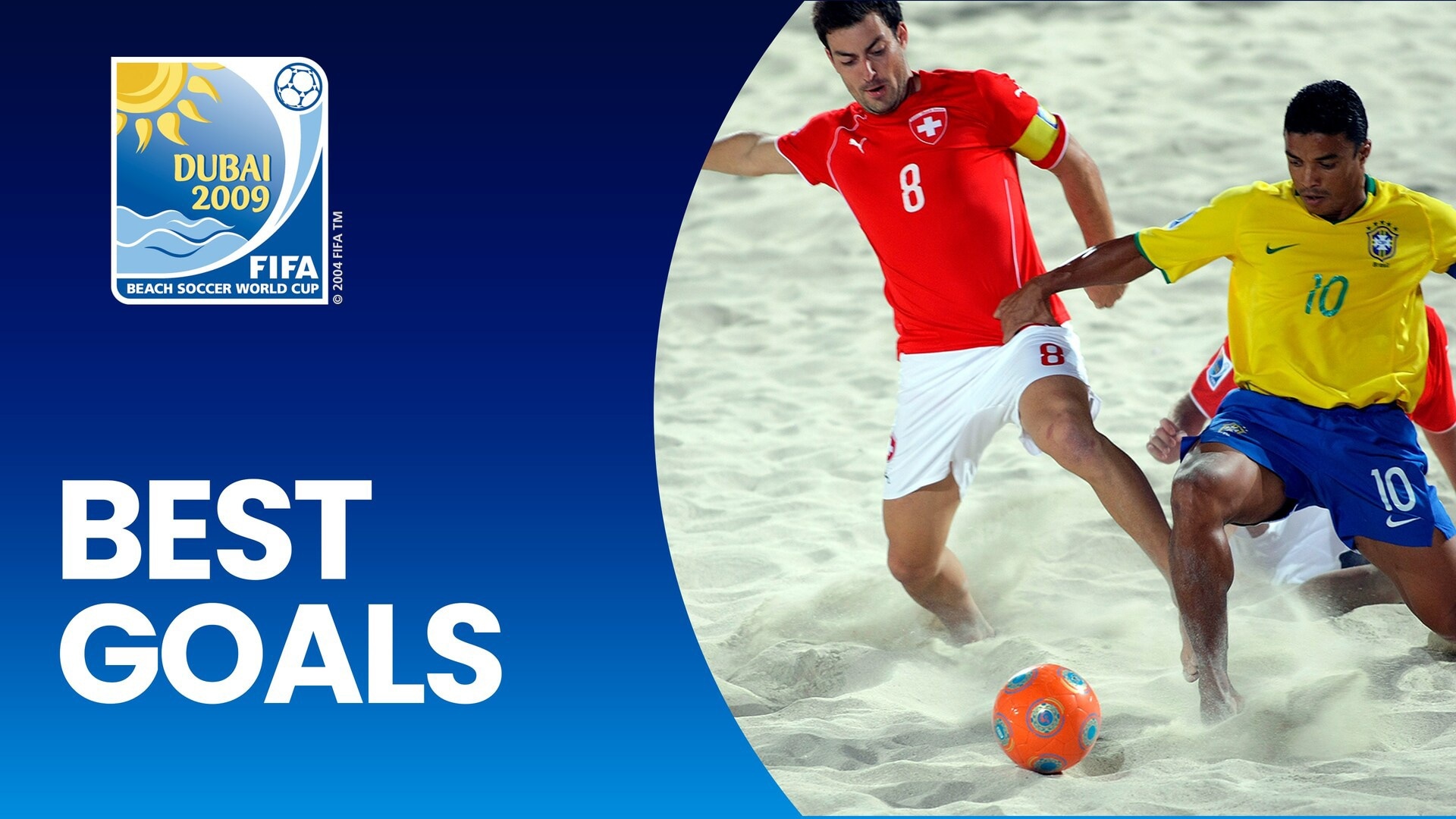 Mejores Goles | Copa Mundial de Beach Soccer de la FIFA Dubái 2009™