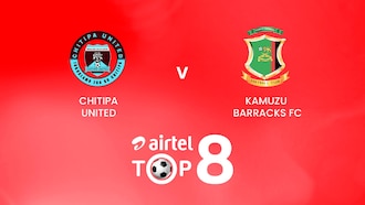 Chitipa United - Kamuzu Barracks | Quarti di finale | Airtel Top 8 2024 | Malawi | Match completo