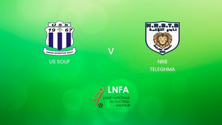 US Souf v NRB Teleghma | Ligue 2 2024/25 | Algeria | Full Match Replay