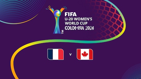 Frankreich - Kanada | Gruppe B | FIFA U-20-Frauen-Weltmeisterschaft Kolumbien 2024™ | Spiel In Voller Länge