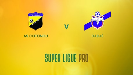 AS Cotonou - Dadjé | Super Ligue Pro | Benin | Jogo Completo