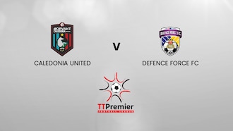 Caledonia Utd v Defence Force FC | TT Premier Football League | Full Match Replay